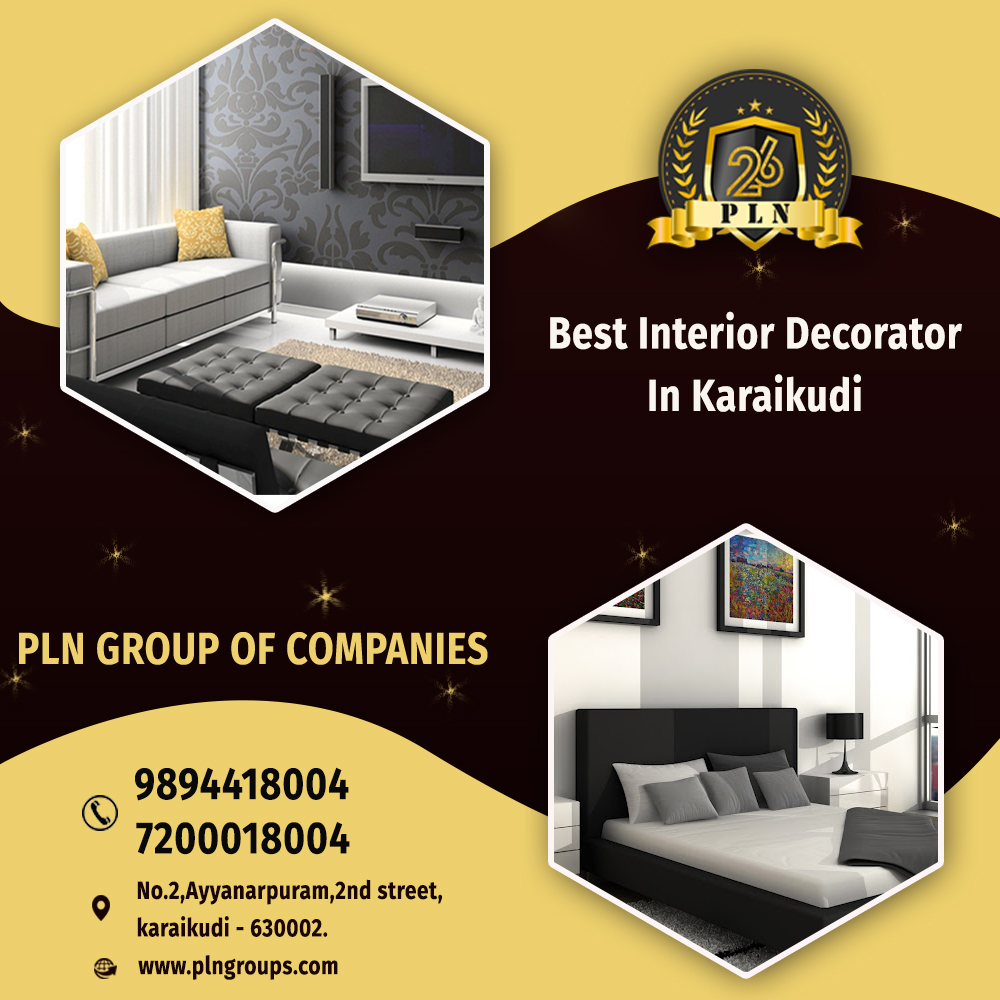 Best Interior Decorator In Karaikudi