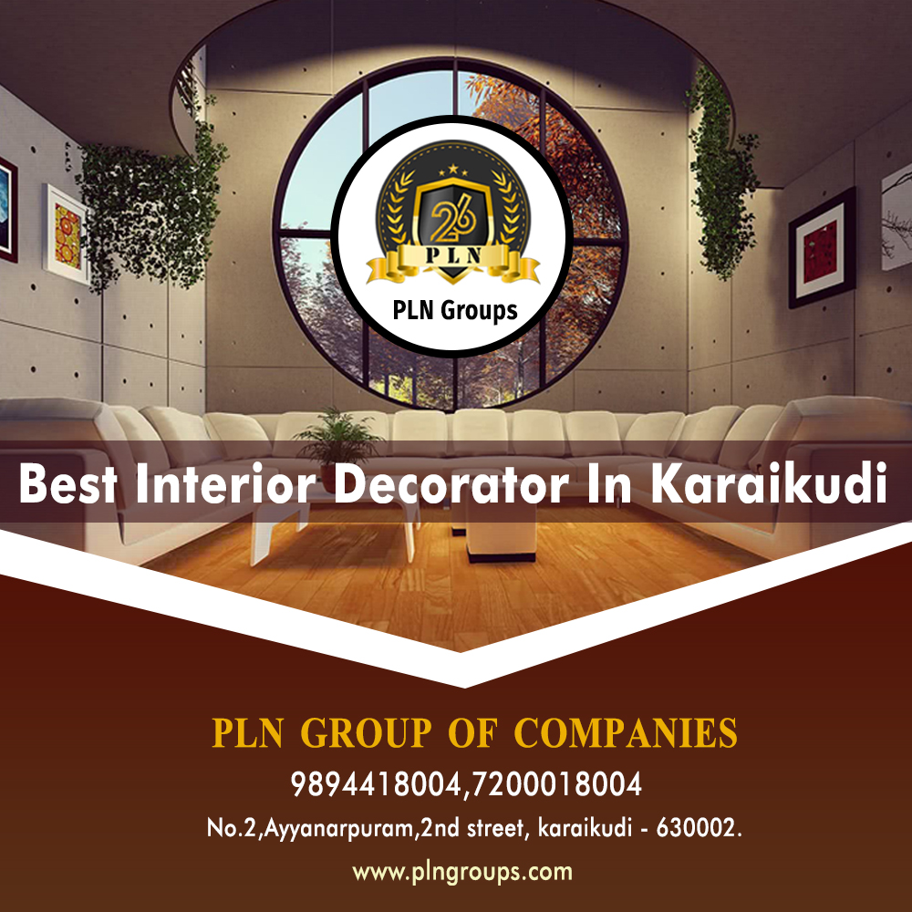 Best Interior Decorator In Karaikudi